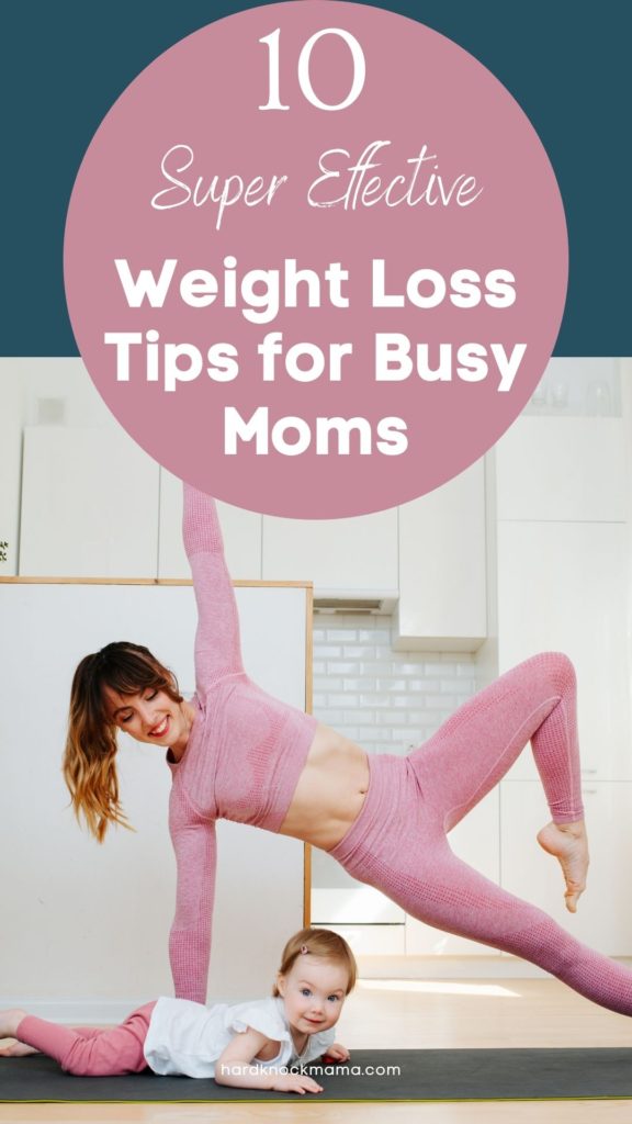 Pin for Weight Loss for Busy Moms